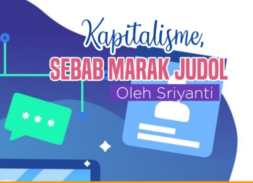 Kapitalisme, Sebab Marak Judol