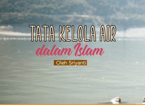 Tata Kelola Air dalam Sistem Islam