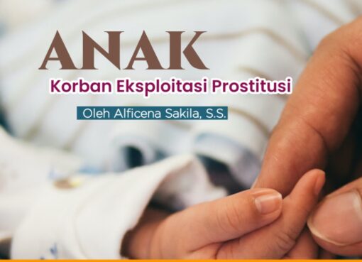 Anak Korban Eksploitasi Prostitusi