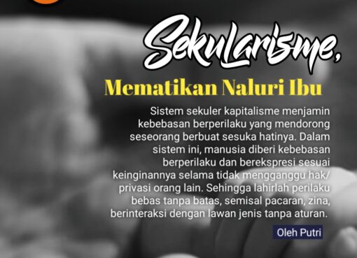 Sekularisme, Mematikan Naluri Ibu