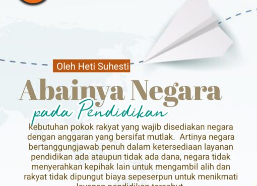 Abainya Negara pada Pendidikan