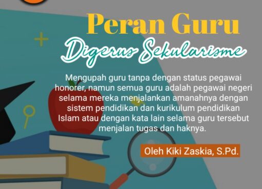 Peran Guru Digerus Sekularisme