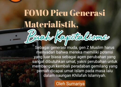 FOMO Picu Generasi Materialistik, Buah Kapitalisme