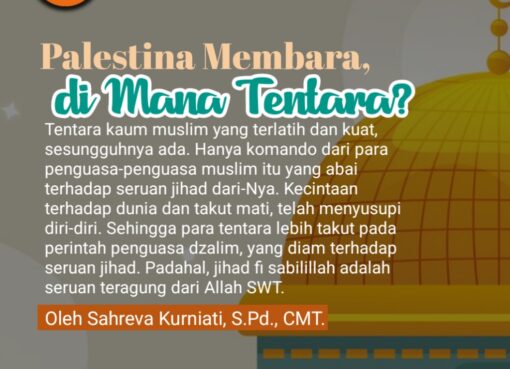 Palestina Membara, di Mana Tentara?