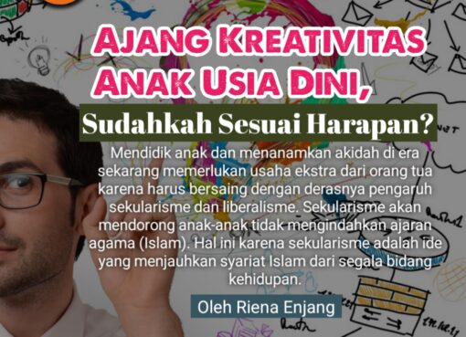 Ajang Kreativitas Anak Usia Dini, Sudahkah Sesuai Harapan?