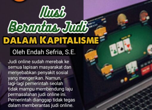 Ilusi Berantas Judi dalam Kapitalisme