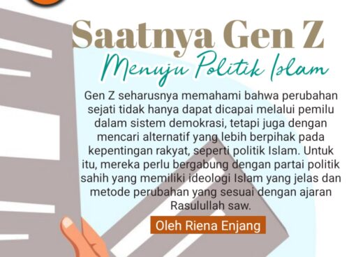 Saatnya Gen Z Menuju Politik Islam
