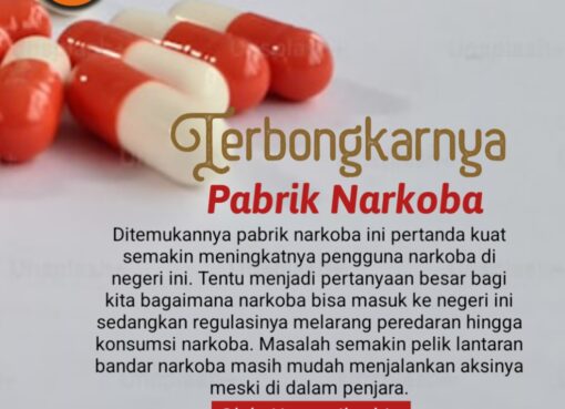 Terbongkarnya Pabrik Narkoba