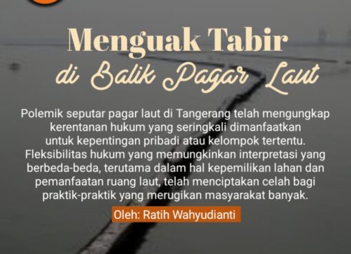 Menguak Tabir di Balik Pagar Laut