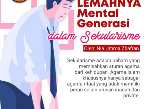 Lemahnya Mental Generasi dalam Sekularisme