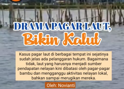 Drama Pagar Laut Bikin Kalut