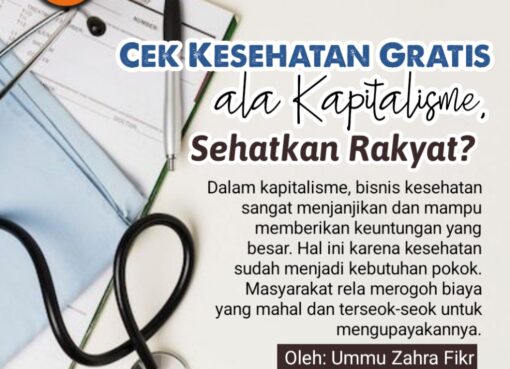 Cek Kesehatan Gratis ala Kapitalisme, Sehatkan Rakyat?