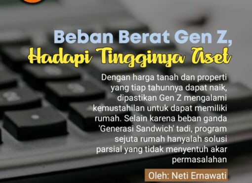 Beban Berat Gen Z, Hadapi Tingginya Aset