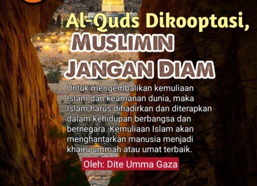 Al-Quds Dikooptasi, Muslimin Jangan Diam