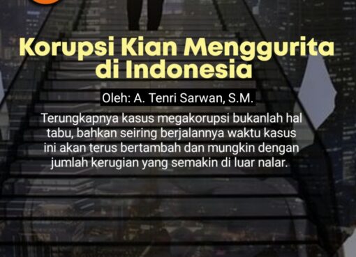 Korupsi Kian Menggurita di Indonesia