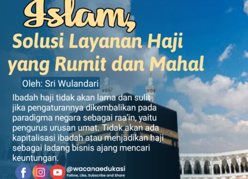 Islam, Solusi Layanan Haji yang Rumit dan Mahal