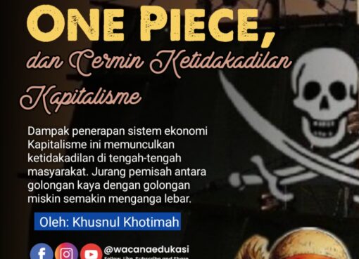 One Piece dan Cermin Ketidakadilan Kapitalisme