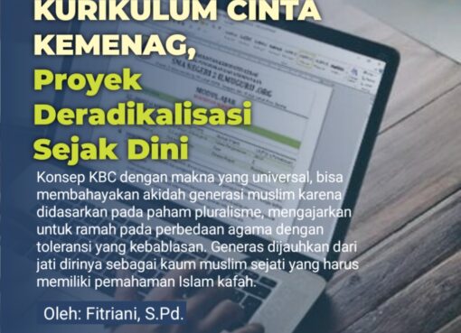 Kurikulum Cinta Kemenag, Proyek Deradikalisasi Sejak Dini