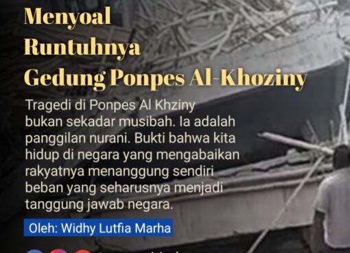 Menyoal Runtuhnya Gedung Ponpes Al-Khoziny